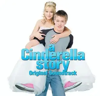Обложка альбома различных исполнителей «A Cinderella Story: Original Soundtrack» (2004)