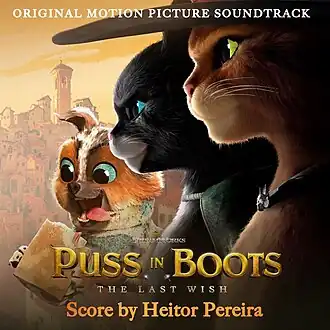 Обложка альбома Эйтора Перейра «Puss in Boots: The Last Wish(Original Motion Picture Soundtrack)» (2022)
