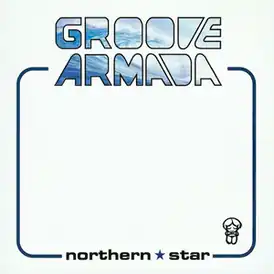 Обложка альбома Groove Armada «Northern Star» (1998)