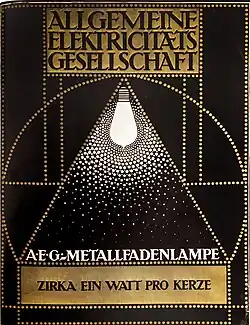 Плакат «AEG-Meталлическая лампа накаливания». 1907