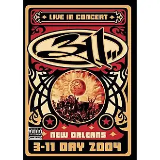 Обложка альбома 311 «311 Day: Live in New Orleans» (2004)