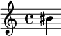 {
\clef treble
bis'4
}