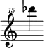 { \new Staff \with { \remove "Time_signature_engraver"} {\clef "treble^15" des'''''4}}