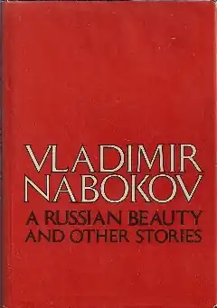 Сборник рассказов (1973), озаглавленный "A Russian Beauty" (Красавица).