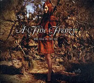 Обложка альбома A Fine Frenzy «One Cell in the Sea» (2007)