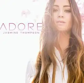 Обложка сингла Жасмин Томпсон «Adore» (2015)