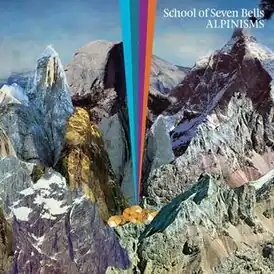 Обложка альбома School of Seven Bells «Alpinisms» ()