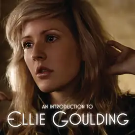 Обложка альбома Элли Голдинг «An Introduction to Ellie Goulding» (2009)