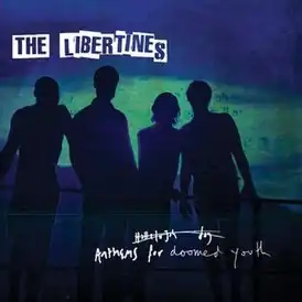 Обложка альбома The Libertines «Anthems for Doomed Youth» (2015)