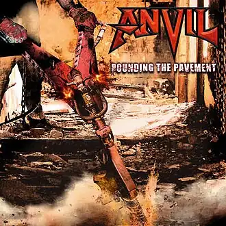 Обложка альбома Anvil «Pounding the Pavement» (2018)