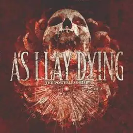 Обложка альбома As I Lay Dying «The Powerless Rise» (2010)