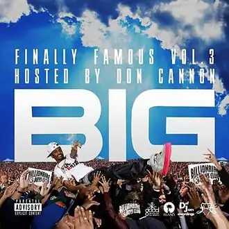 Обложка альбома Big Sean «Finally Famous Vol. 3: BIG» (2010)