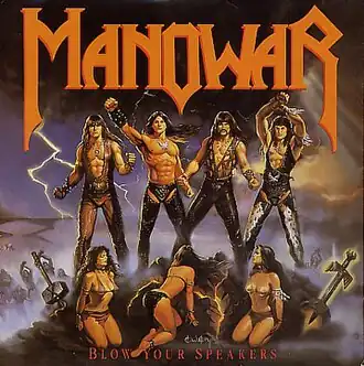 Обложка сингла Manowar «Blow Your Speakers» (1987)