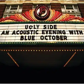 Обложка альбома Blue October «Ugly Side: An Acoustic Evening with Blue October» (2011)