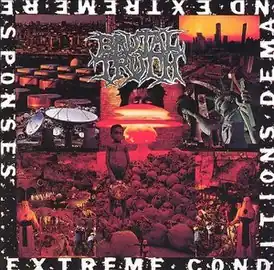 Обложка альбома Brutal Truth «Extreme Conditions Demand Extreme Responses» (1992)