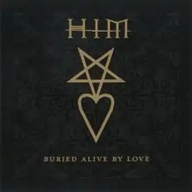 Обложка сингла HIM «Buried Alive by Love» (2003)