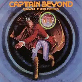 Обложка альбома Captain Beyond «Dawn Explosion» (1977)