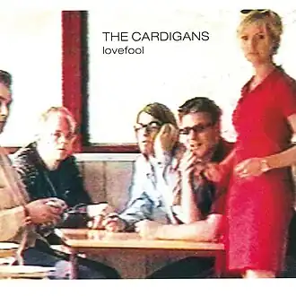 Обложка сингла The Cardigans «Lovefool» (1996)