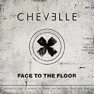 Обложка сингла группы Chevelle «Face to the Floor» ()