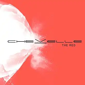 Обложка сингла группы Chevelle «The Red» (2002)