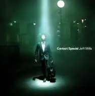 Обложка альбома Джефф Миллз «Contact Special» (2005)