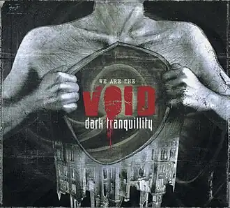 Обложка альбома Dark Tranquillity «We Are The Void» (2010)