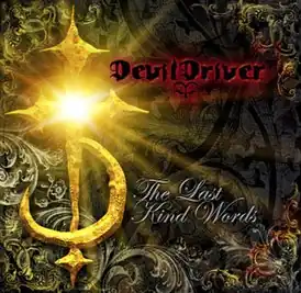 Обложка альбома DevilDriver «The Last Kind Words» (2007)