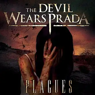 Обложка альбома The Devil Wears Prada «Plagues» (2007)
