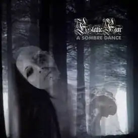 Обложка альбома Estatic Fear «A Sombre Dance» (1999)