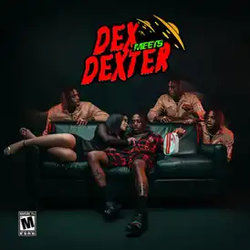 Обложка альбома Famous Dex «Dex Meets Dexter» (2018)