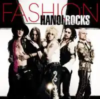 Обложка сингла Hanoi Rocks «Fashion» (2007)