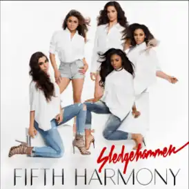 Обложка сингла Fifth Harmony «Sledgehammer» (2014)