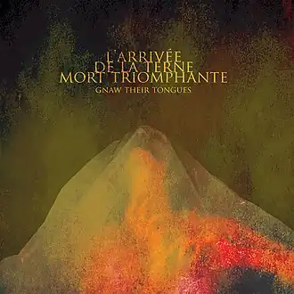Обложка альбома Gnaw Their Tongues «L'arrivée de la terne mort triomphante» (2010)