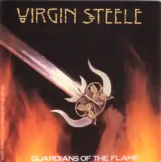 Обложка альбома Virgin Steele «Guardians of the Flame» (1983)