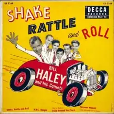 Обложка сингла Билла Хейли «Shake, Rattle and Roll» (1954)