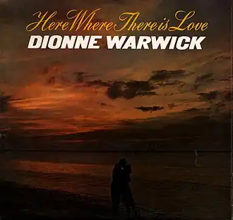 Обложка альбома Дайон Уорвик «Here Where There Is Love» (1966)