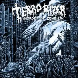 Обложка альбома Terrorizer «Hordes of Zombies» (2012)