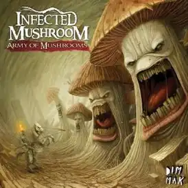 Обложка альбома Infected Mushroom «Army of Mushrooms» (2012)