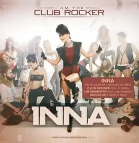 Обложка альбома Инны «I Am the Club Rocker» (2011)