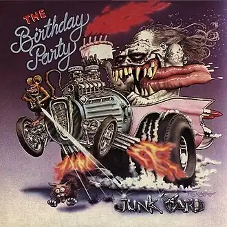 Обложка альбома The Birthday Party «Junkyard» (1982)