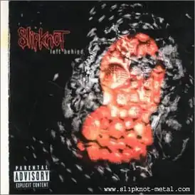 Обложка сингла Slipknot «Left Behind» (2001)