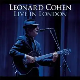 Обложка альбома Леонарда Коэна «Live in London» (2009)