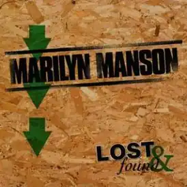 Обложка альбома Marilyn Manson «Lost & Found» (2008)