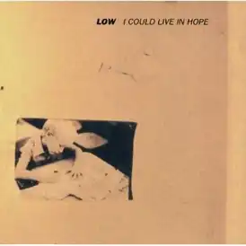 Обложка альбома Low «I Could Live in Hope» (1994)
