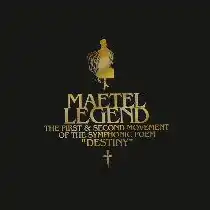 Обложка альбома Масамити Амано «Maetel Legend The First & Second Movement of The Symphonic Poem «Destiny» ORIGINAL SOUNDTRACKMaetel Legend ORIGINAL SOUNDTRACK  (неопр.). Дата обращения: 24 апреля 2019. Архивировано 24 апреля 2019 года.» ()
