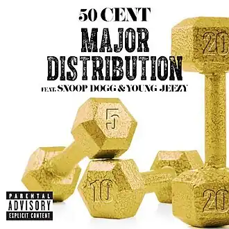 Обложка сингла 50 Cent при участии Snoop Dogg и Young Jeezy «Major Distribution» ()