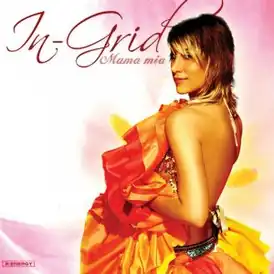Обложка сингла In-Grid «Mama Mia» (2005)