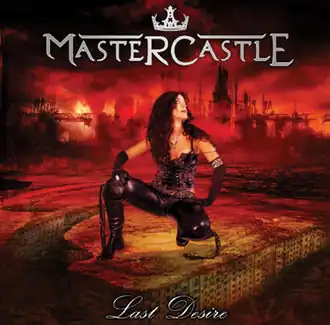 Обложка альбома Mastercastle «Last Desire» (2010)