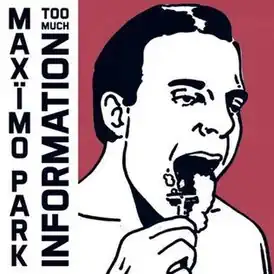 Обложка альбома Maxïmo Park «Too Much Information» (2014)