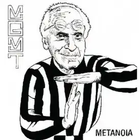 Обложка сингла MGMT «Metanoia» (2008)
